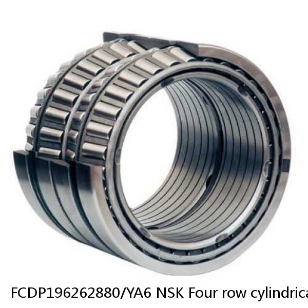 FCDP196262880/YA6 NSK Four row cylindrical roller bearings