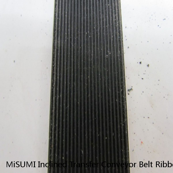 MiSUMI Inclined Transfer Conveyor Belt Ribbed 25mm x 4100mm 2 qty Loop LHBLT