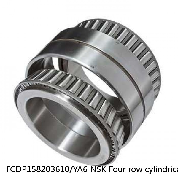 FCDP158203610/YA6 NSK Four row cylindrical roller bearings